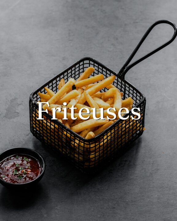 friteuses